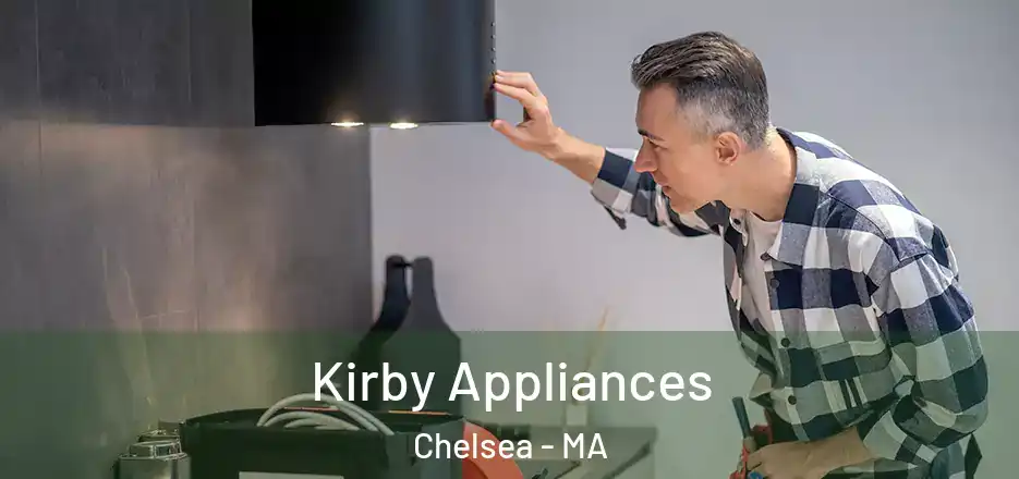  Kirby Appliances Chelsea - MA