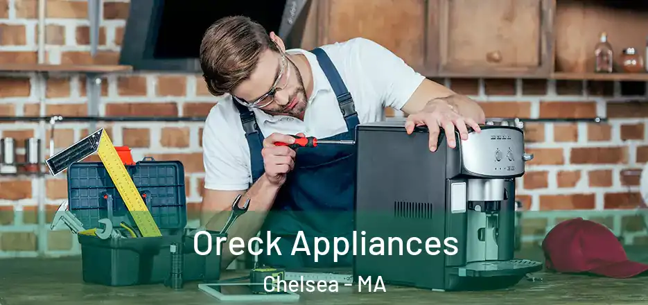  Oreck Appliances Chelsea - MA