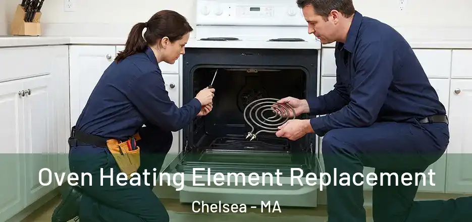  Oven Heating Element Replacement Chelsea - MA
